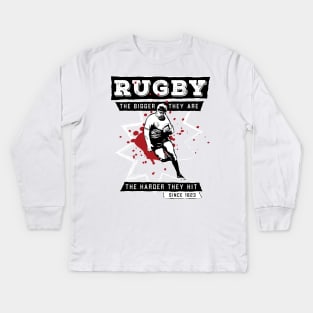 Rugby: The Bigger They are the Harder They hit Kids Long Sleeve T-Shirt